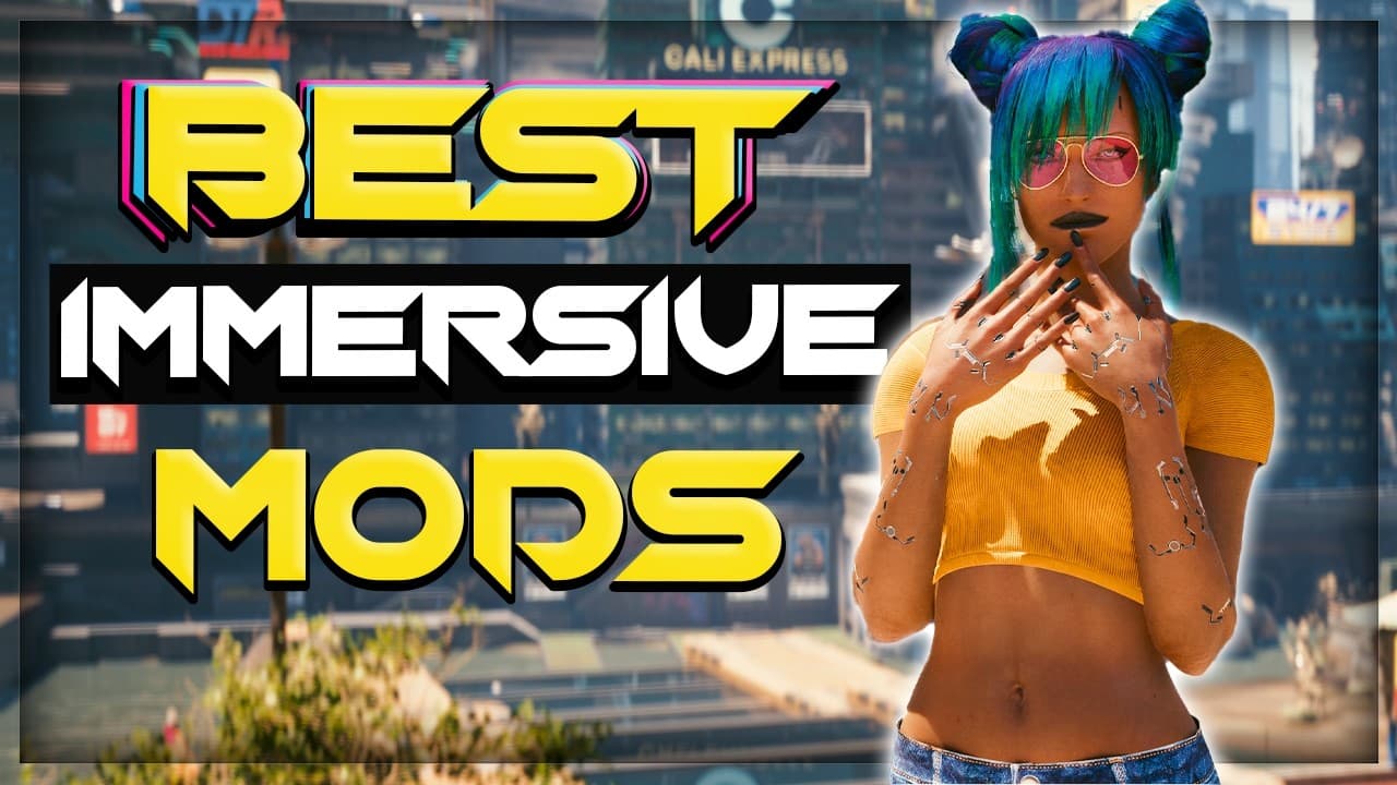 Must-Have Cyberpunk Mods